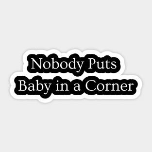 Baby in a Corner Sticker